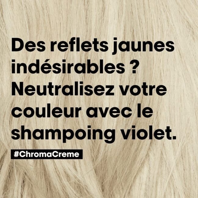 CHROMACREMESHAMPOINGPROFESSIONNELNEUTRALISANTANTI-REFLETSJAUNESPOURCHEVEUXBLONDSABLONDPLAT_3.jpg CHROMACREMESHAMPOINGPROFESSIONNELNEUTRALISANTANTI-REFLETSJAUNESPOURCHEVEUXBLONDSABLONDPLAT_3.jpg